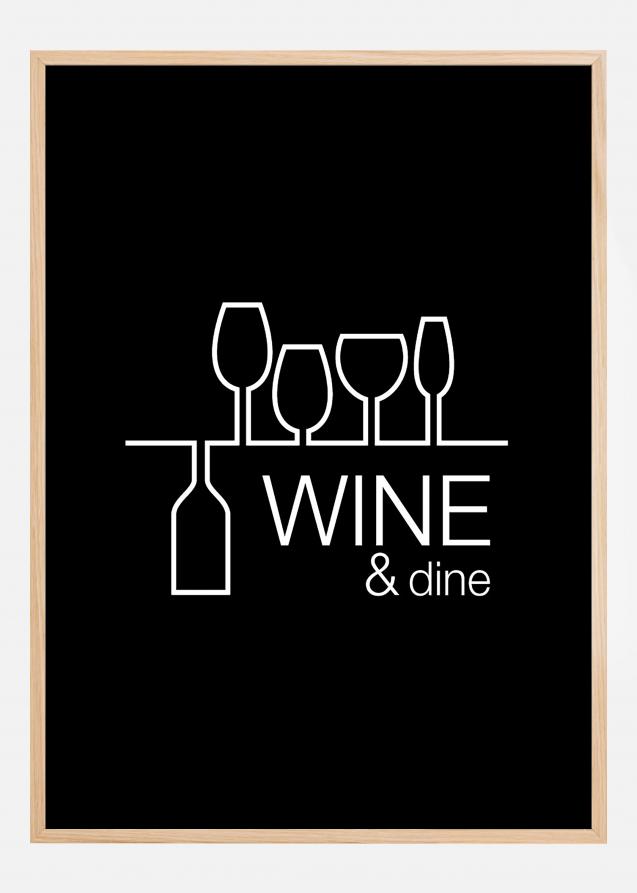 Wine & dine - Black Poster