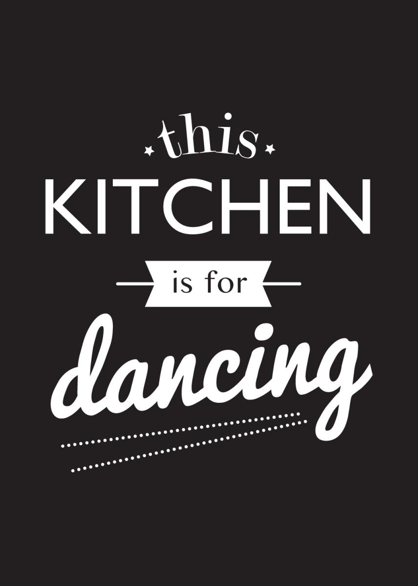 1200x1200 Affischer Posters Marcie Grace This Kitchen Is For Dancing 