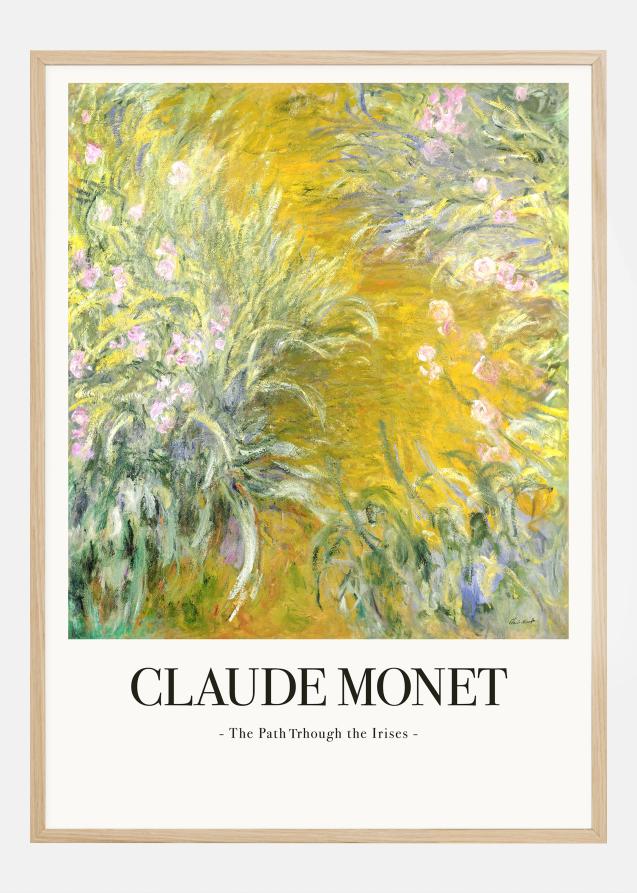 Claude Monet -The Path Through The Irises Poster