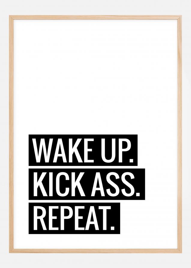 Wake Up Kick Ass Repeat II - Poster