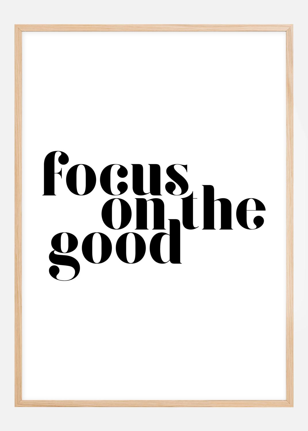 Product Image for Focus on the good Poster (21x29.7 cm (A4))