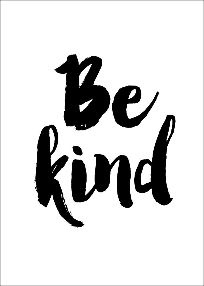 Be Kind Poster