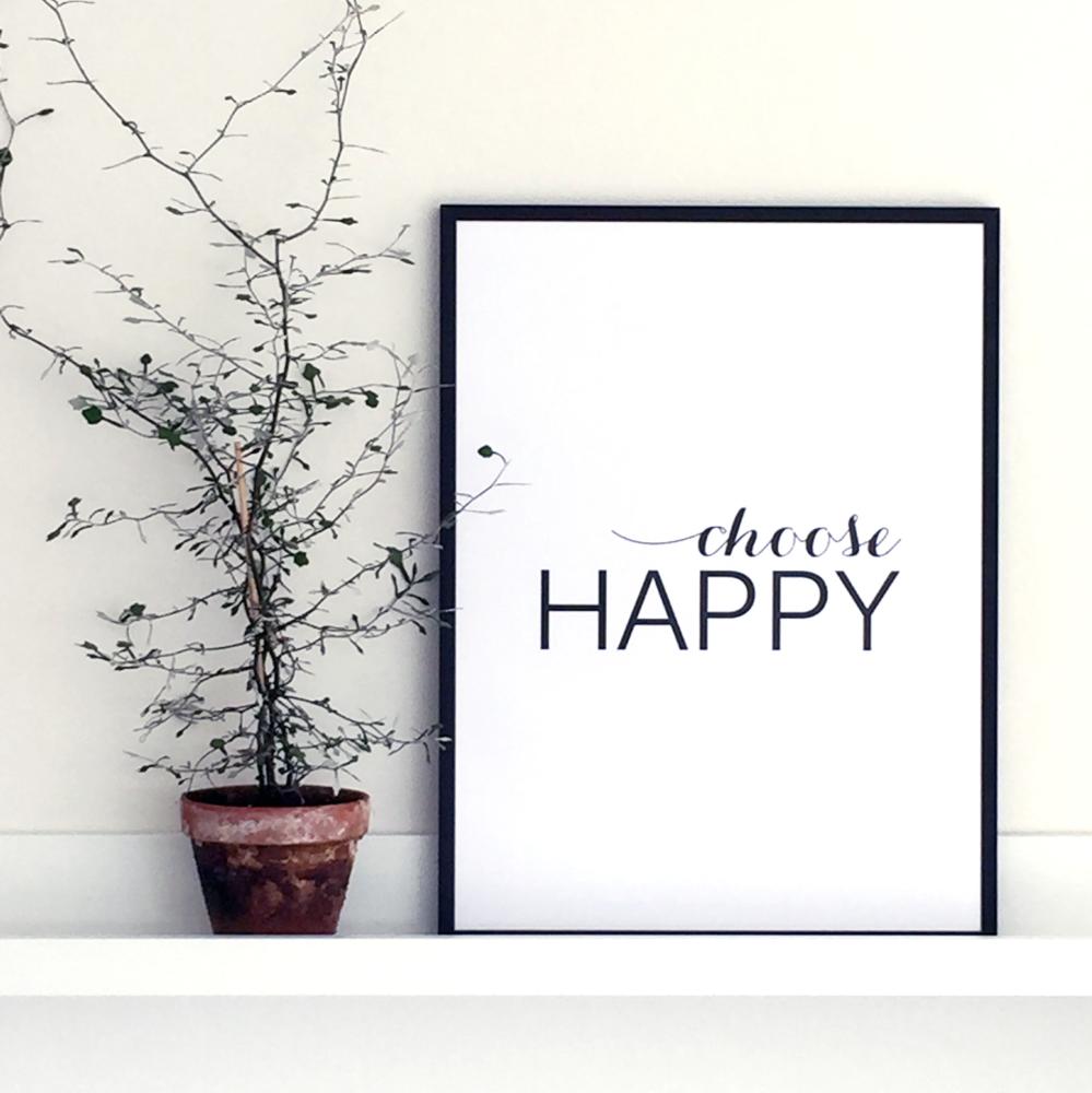 Choose happy - Black Poster