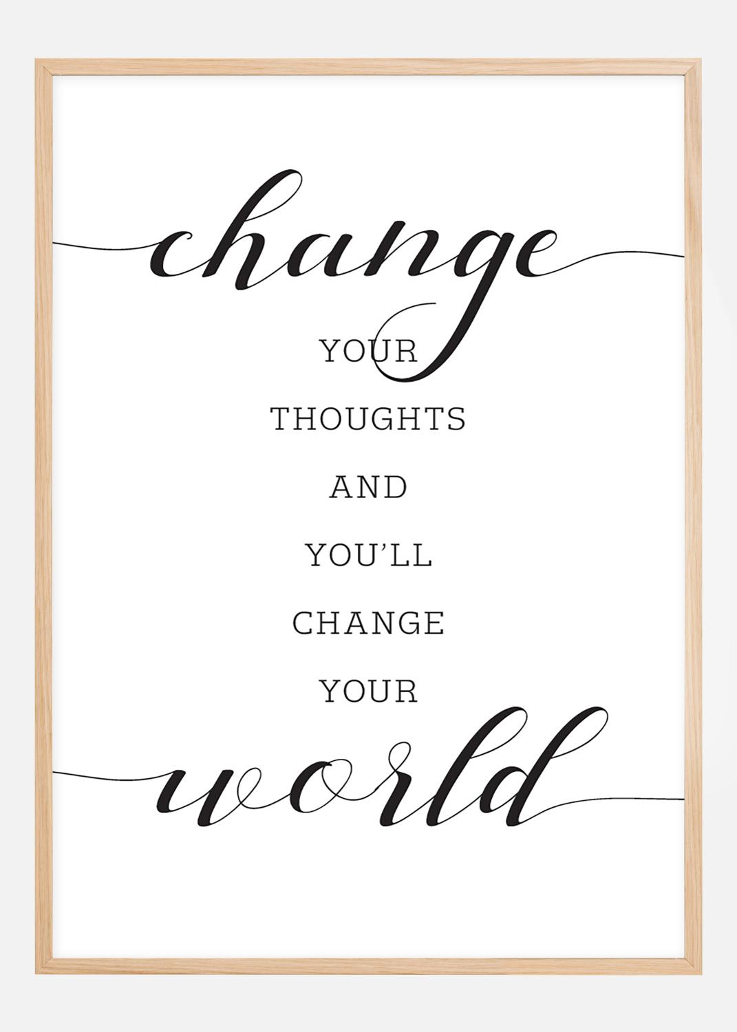 Product Image for Change your thought and you'll change your world Poster (70x100 cm)