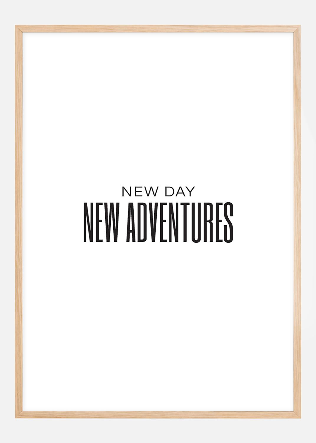 Product Image for New day - NEW ADVENTURES Poster (21x29.7 cm (A4))