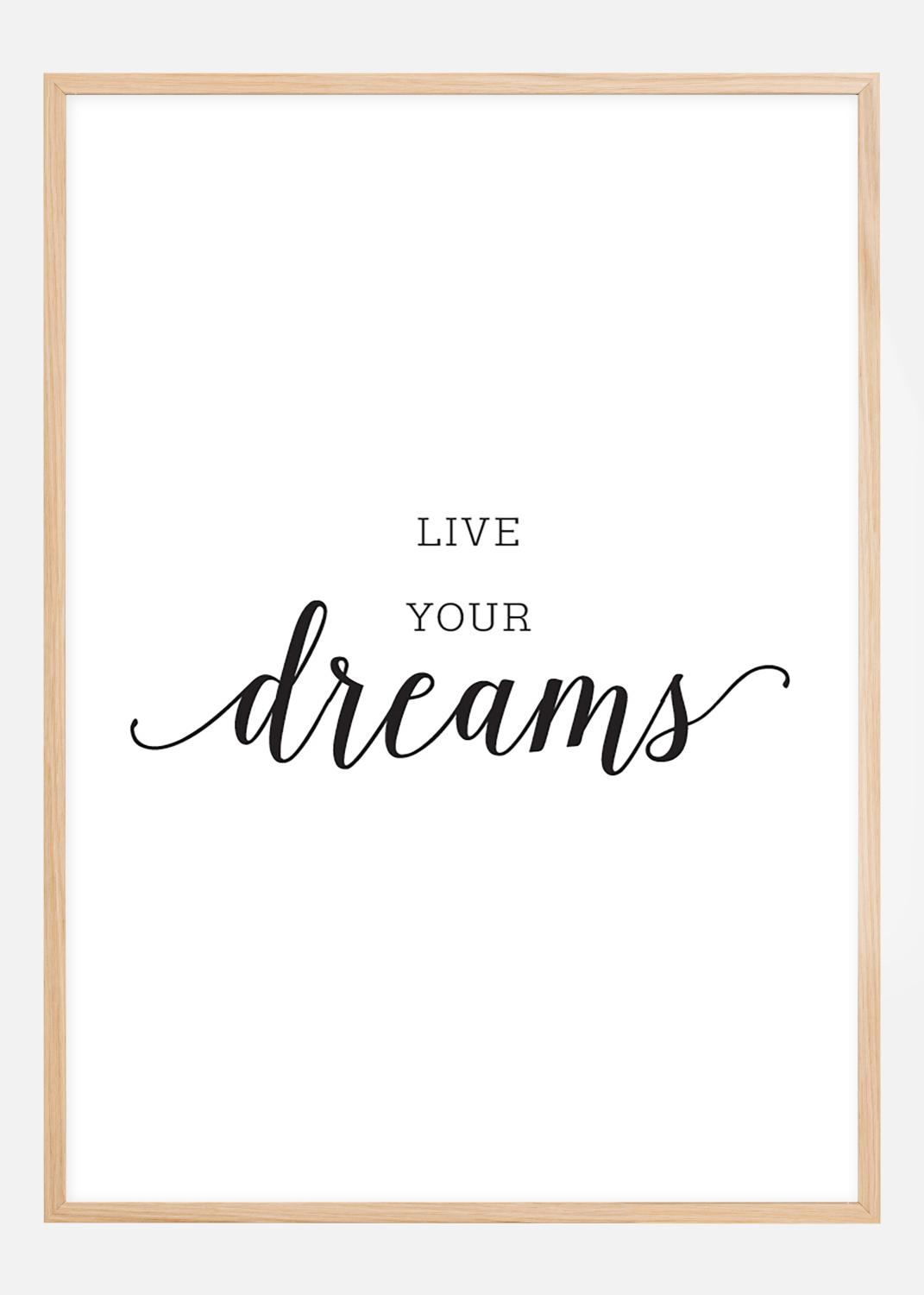 Product Image for Live your dreams Poster (21x29.7 cm (A4))