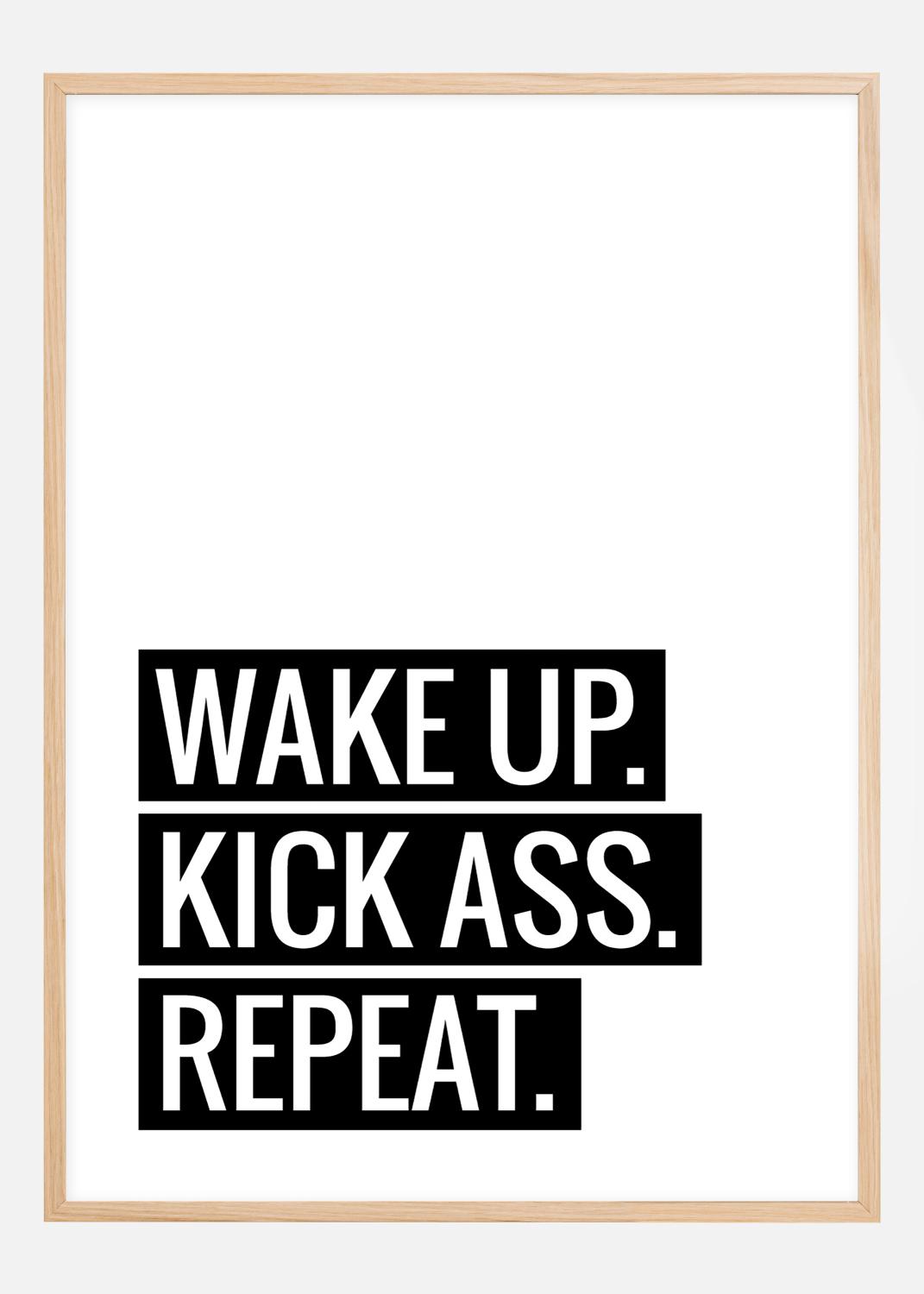 Product Image for Wake Up Kick Ass Repeat II - Poster (70x100 cm)