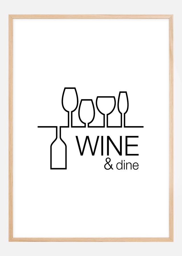 Wine & dine - White Poster