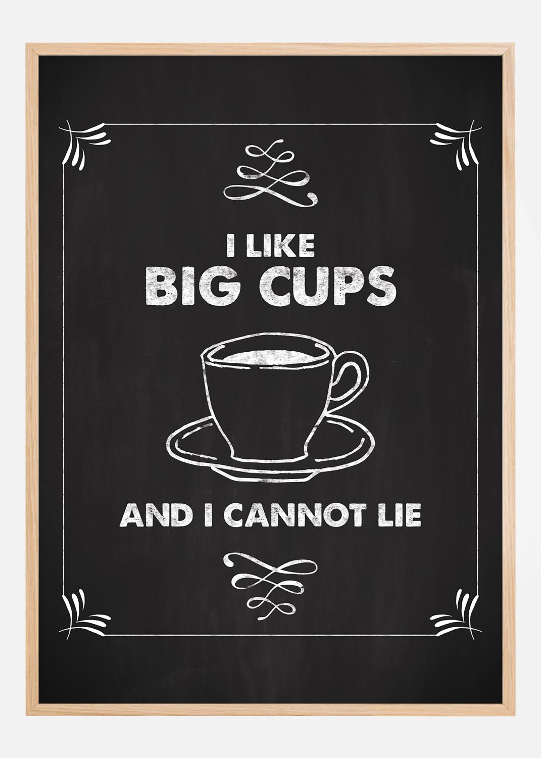 Product Image for I like big cups Poster (21x29.7 cm (A4))