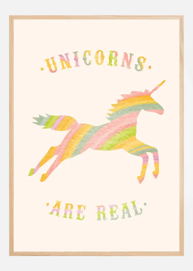 Unicorns Are Real Poster