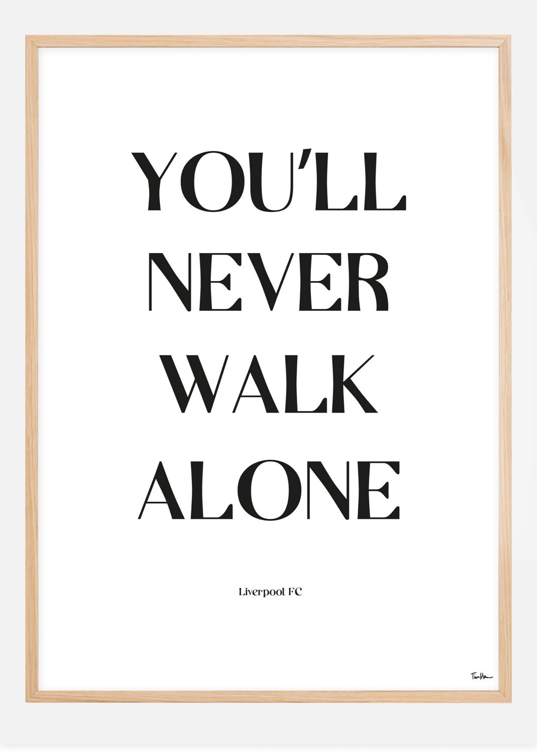 Product Image for You Will Never Walk Alone - Liverpool Poster (50x70 cm)